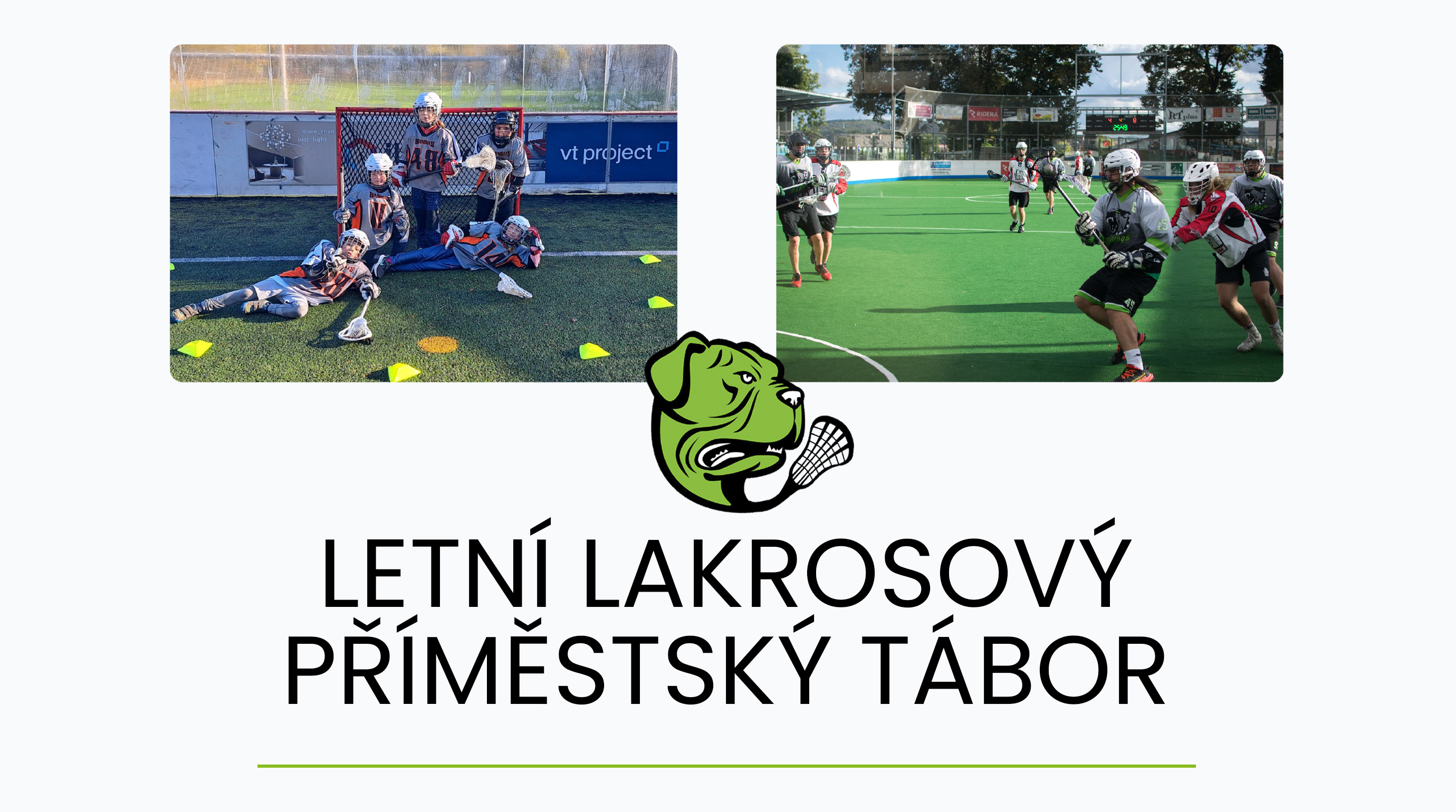 Lakrosový klub Old Dogs Plzeň pořádá již tradiční sportovní lakrosový příměstský tábor
